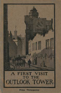 Advert inviting you to Patrick Geddes Outlook tower on Edinburgh's Lawnmarket
